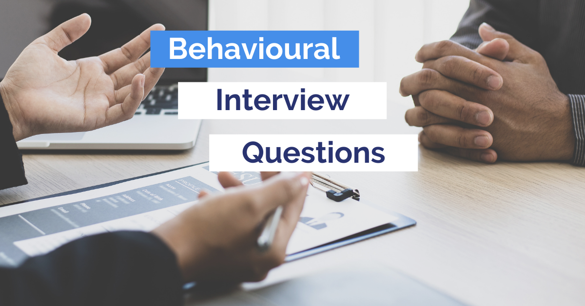 behavioural interview questions