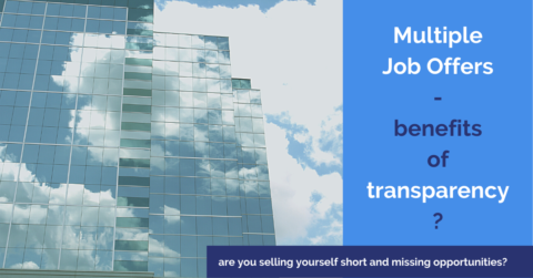 multiple job offers transparency benefits