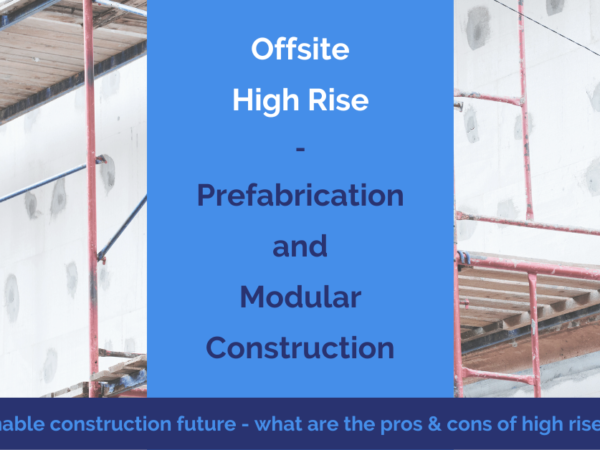 high rise prefabrication and modular