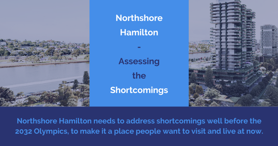 Northshore Hamilton - Shortcomings