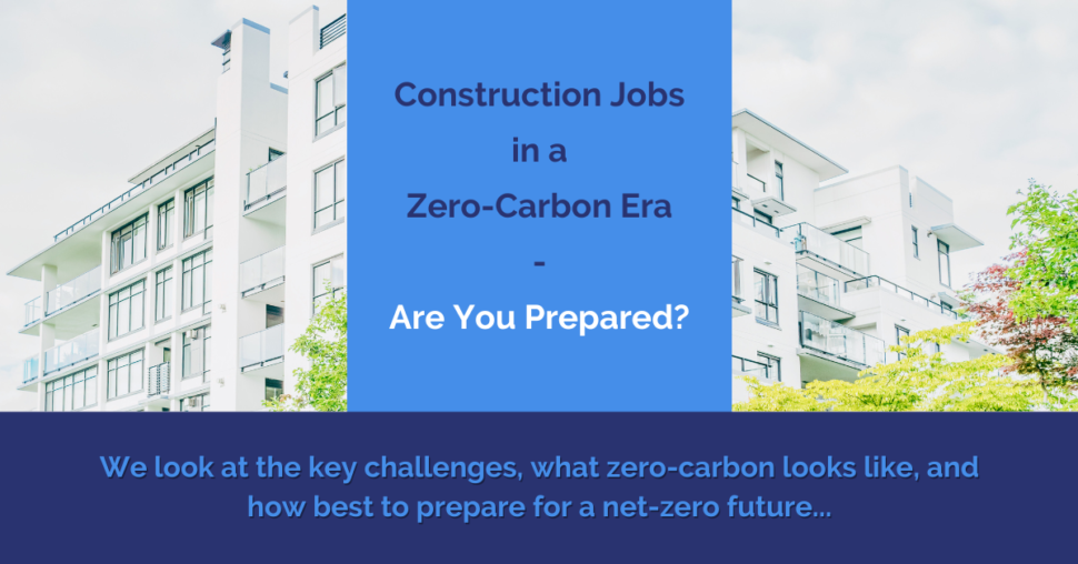 construction jobs zero-carbon
